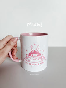 "Will Work For Dolls" Pink Mug