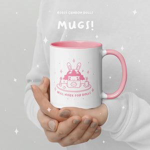 "Will Work For Dolls" Pink Mug