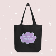 Load image into Gallery viewer, &quot;My Dolls Spark Joy&quot; Eco Tote Bag