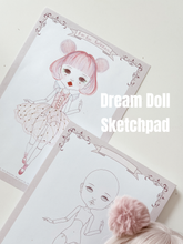 Load image into Gallery viewer, Dream Doll Sketchpad
