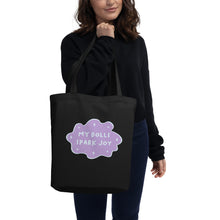 Load image into Gallery viewer, &quot;My Dolls Spark Joy&quot; Eco Tote Bag